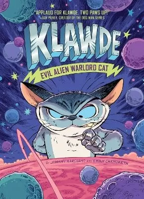 Klawde: Evil Alien Warlord Cat #1