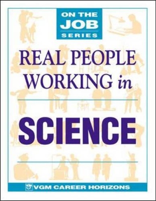 Real People Working in Science