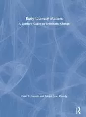 Early Literacy Matters: A Leader's Guide to Systematic Change