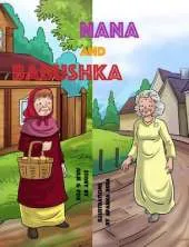 Nana & Babushka