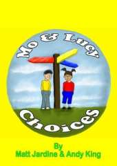 Mo and Lucy: Choices