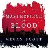 A Masterpiece in Blood