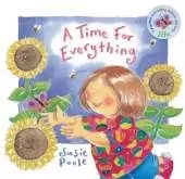 A Time for Everything: Based on Ecclesiastes 3