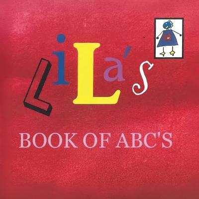 Lila's Book Of ABC's