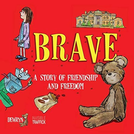 Brave: A Story of Friendship and Freedom