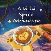 A Wild Space Adventure