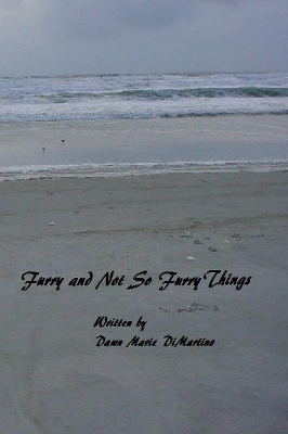 Furry and Not So Furry Things