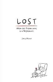 Lost: When the dream turns to a nightmare