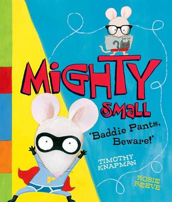 Mighty Small