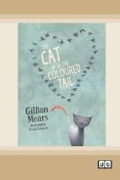 The Cat With the Coloured Tail