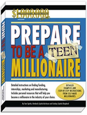 Prepare to be a Teen Millionaire