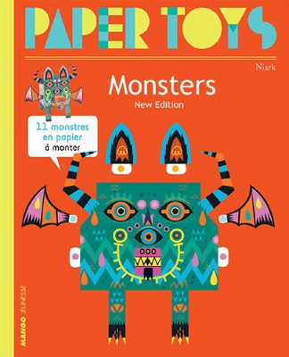 Paper Toys - Monsters (new Edition): 11 Paper Monsters to Build