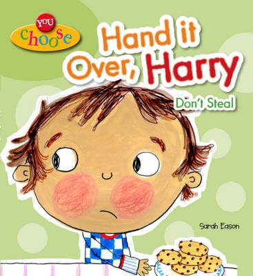 Hand it Over, Harry! Don't Steal