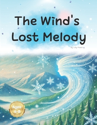 The Wind's Lost Melody: Finding the Lost Melody