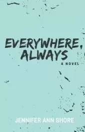Everywhere, Always