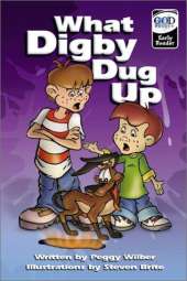 Early Reader: What Digby Dug Up