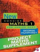 New Concise Maths 1 Project Maths Supplement: for Junior Certificate