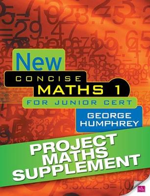 New Concise Maths 1 Project Maths Supplement: for Junior Certificate