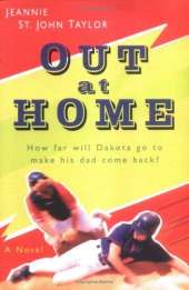 Out at Home – A Novel