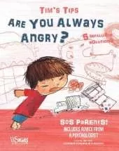 Are You Always Angry?: SOS Parents