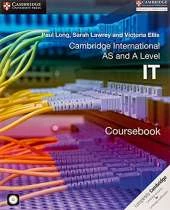 Cambridge International as and A Level IT Coursebook