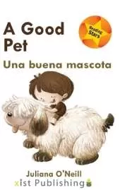 A Good Pet / Una buena mascota