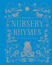 A Treasury of Nursery Rhymes