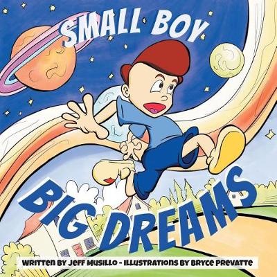 Small Boy, Big Dreams