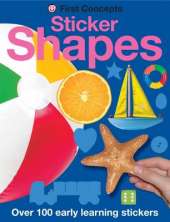 Shapes: First Concepts Stickers