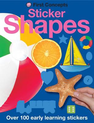 Shapes: First Concepts Stickers