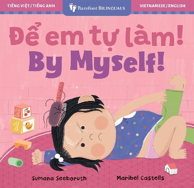 By Myself! (Bilingual Vietnamese & English)