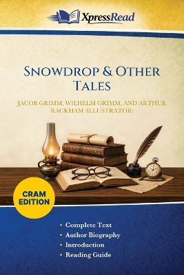 Snowdrop & Other Tales (Cram Edition)