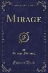 Mirage (Classic Reprint)