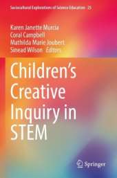 Children’s Creative Inquiry in STEM