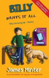 Billy Wants It All: Money