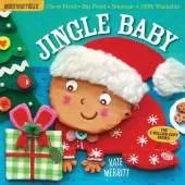 Indestructibles: Jingle Baby (baby's first Christmas book): Chew Proof · Rip Proof · Nontoxic · 100% Washable (Book for Babies, Newborn Books, Safe to Chew)