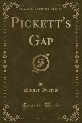 Pickett's Gap (Classic Reprint)
