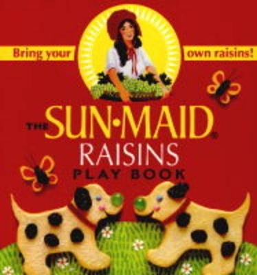 Sun-Maid Raisins Play Book