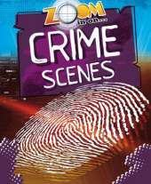 Zoom in On: Crime Scene Clues