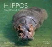 Hippos: Natural History & Conservation