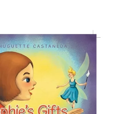 Sophie's Gifts from the Fairies