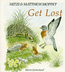 Mitzi and Matthew Moppet Get Lost