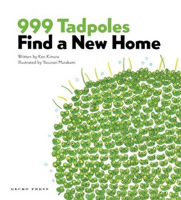 999 Tadpoles Find A New Home