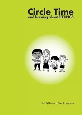 Circle Time and Learning About Feelings
