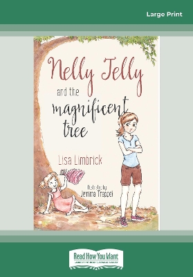 Nelly Jelly and the Magificent Tree