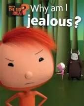 Why Am I Jealous?