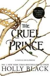 The Cruel Prince (A Novel of Elfhame): Where TikTok’s Faerie Obsession Began