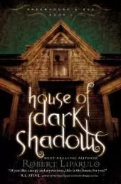 House of Dark Shadows: A spooky and thrilling time-adventure perfect for the whole family