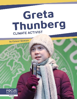 Greta Thunberg: Climate Activist
