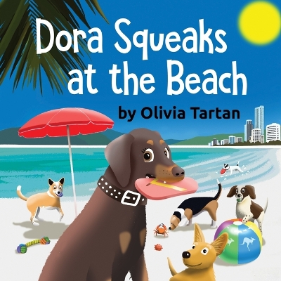 Dora Squeaks at the Beach